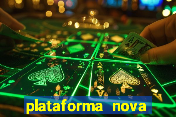 plataforma nova lançada hoje de 10 reais